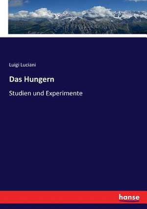 Das Hungern de Luigi Luciani