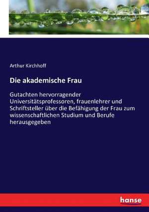 Die akademische Frau de Arthur Kirchhoff