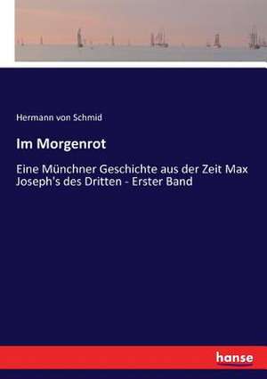 Im Morgenrot de Hermann Von Schmid