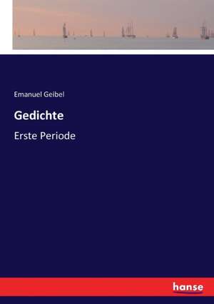 Gedichte de Emanuel Geibel