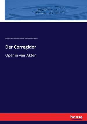 Der Corregidor de Hugo Wolf