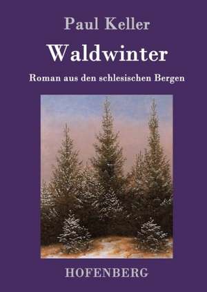 Waldwinter de Paul Keller