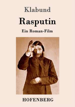 Rasputin de Klabund