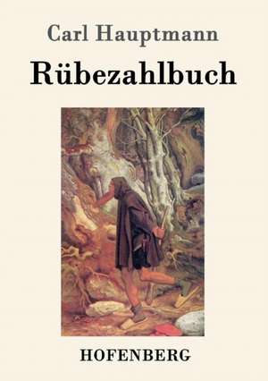 Rübezahlbuch de Carl Hauptmann