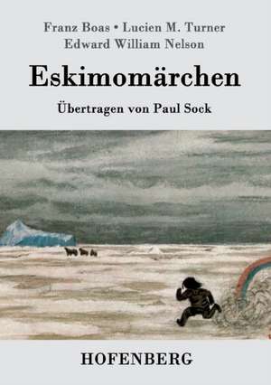 Eskimomärchen de Franz Boas