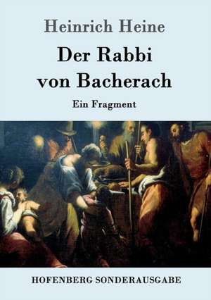 Der Rabbi von Bacherach de Heinrich Heine