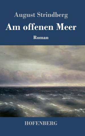 Am offenen Meer de August Strindberg