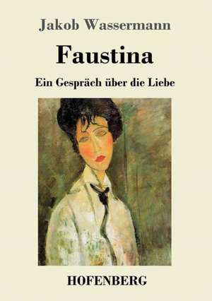 Faustina de Jakob Wassermann