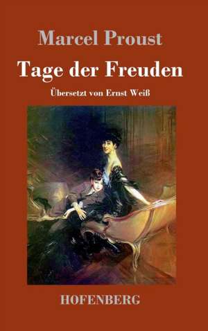 Tage der Freuden de Marcel Proust