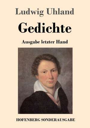 Gedichte de Ludwig Uhland