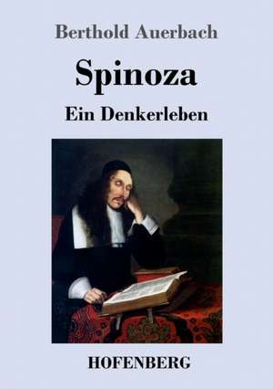 Spinoza de Berthold Auerbach