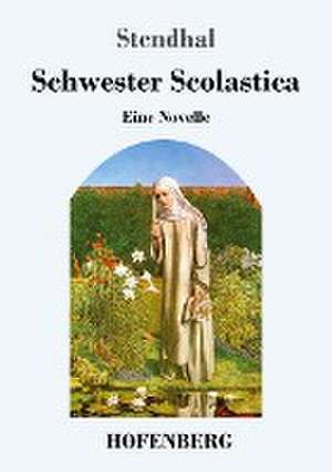 Schwester Scolastica de Stendhal