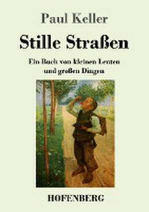 Stille Straßen de Paul Keller