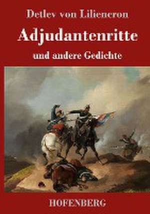 Adjutantenritte de Detlev Von Liliencron