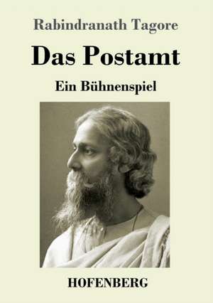 Das Postamt de Rabindranath Tagore