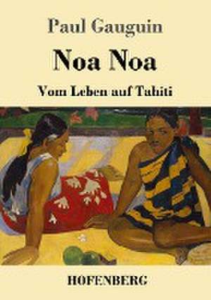 Noa Noa de Paul Gauguin