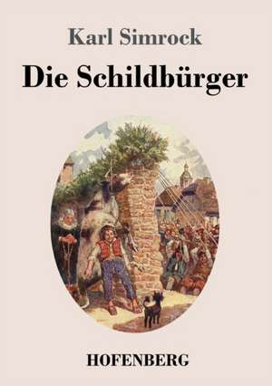 Die Schildbürger de Karl Simrock