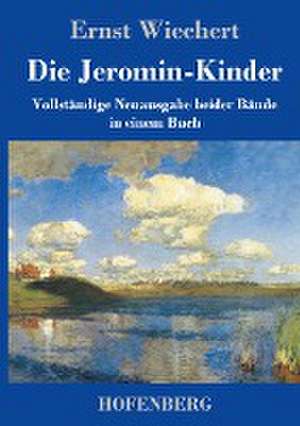 Die Jeromin-Kinder de Ernst Wiechert