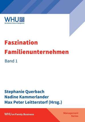 Faszination Familienunternehmen de Nadine Kammerlander Querbach