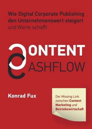 Content & Cashflow de Konrad Fux
