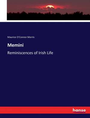 Memini de Maurice O'Connor Morris