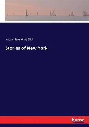 Stories of New York de Und Andere