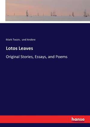 Lotos Leaves de Mark Twain