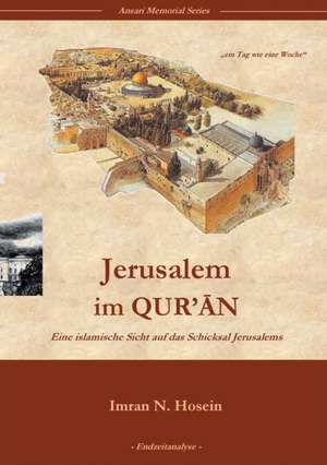 Jerusalem im Quran de Imran N. Hosein