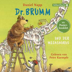 Dr. Brumm und der Megasaurus und weitere Geschichten de Daniel Napp