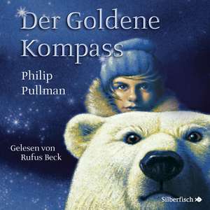 His Dark Materials 1: Der Goldene Kompass de Philip Pullman