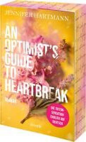 An Optimist's Guide to Heartbreak de Jennifer Hartmann