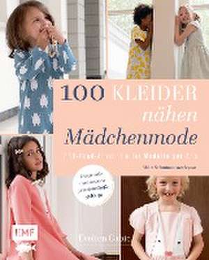 100 Kleider nähen - Mädchenmode de Evelien Cabie