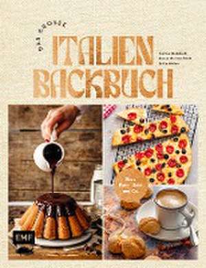 Das große Italien Backbuch de Andrea Menichelli