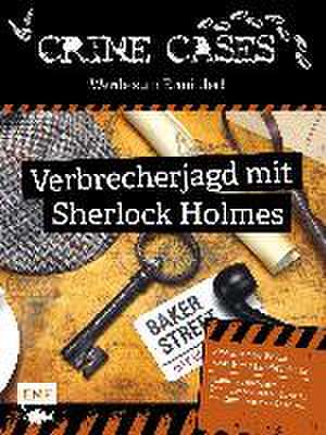 Crime Cases - Werde zum Ermittler! - Verbrecherjagd mit Sherlock Holmes de Gilles Saint-Martin