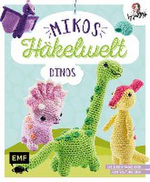 Mikos Häkelwelt - Dinos de Jacqueline Annecke