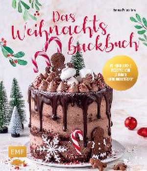 Das Weihnachtsbackbuch de Emma Friedrichs