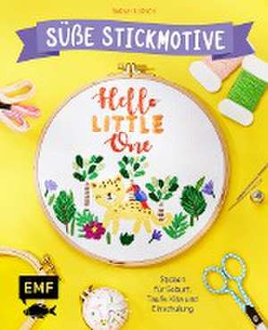 Hello Little One - Süße Stickmotive de Sarah Ulrich