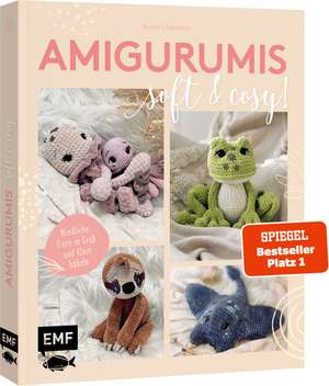 Amigurumis - soft and cosy! de Annemarie Sichermann