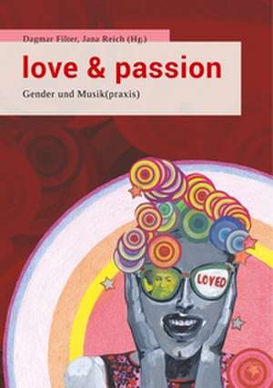 Love & Passion de Jana Reich