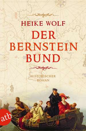 Der Bernsteinbund de Heike Wolf