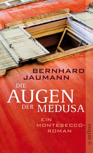 Die Augen der Medusa de Bernhard Jaumann