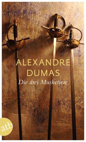 Die drei Musketiere de Alexandre Dumas