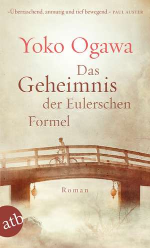 Das Geheimnis der Eulerschen Formel de Yoko Ogawa