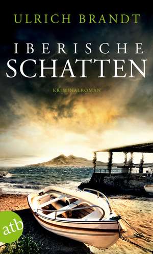 Iberische Schatten de Ulrich Brandt