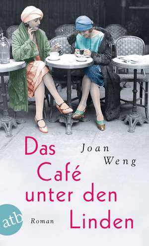 Das Café unter den Linden de Joan Weng