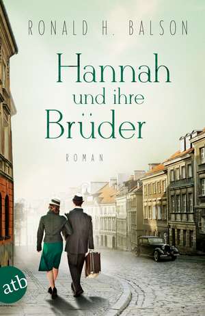 Hannah und ihre Brüder de Ronald H. Balson