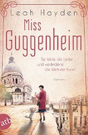 Miss Guggenheim de Leah Hayden