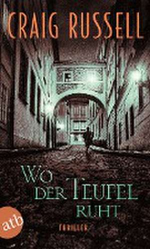 Wo der Teufel ruht de Craig Russell