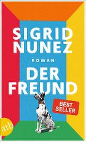 Der Freund de Sigrid Nunez