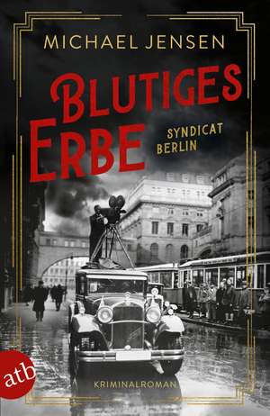 Blutiges Erbe de Michael Jensen